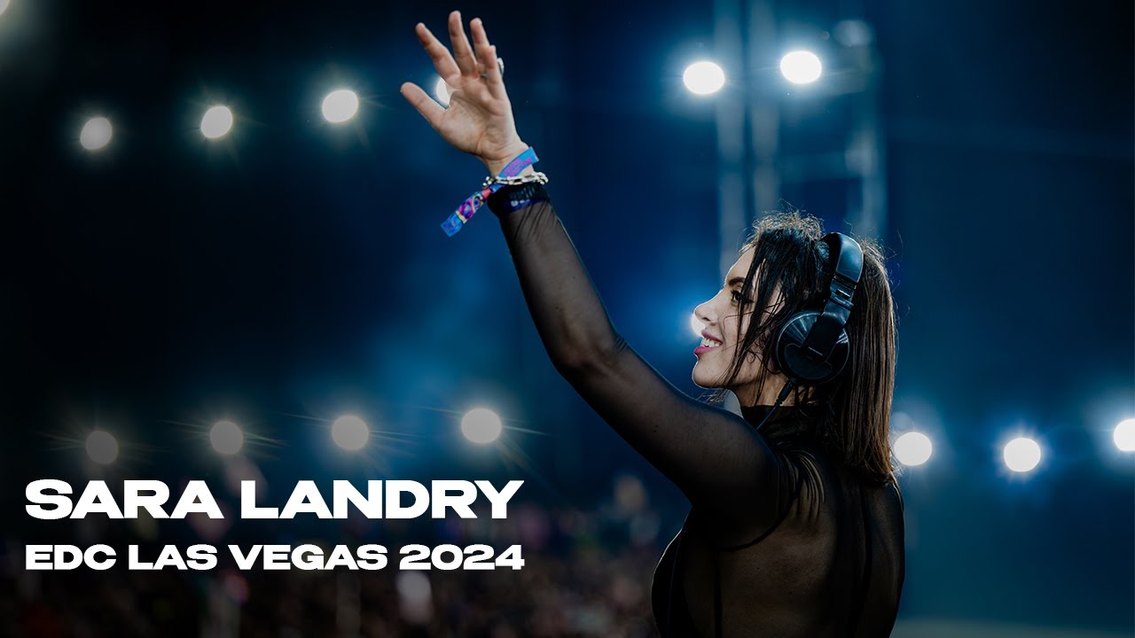 Sara Landry - EDC Las Vegas 2024