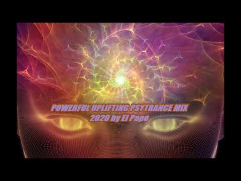 POWERFUL UPLIFTING PSYTRANCE MIX by EL Papo