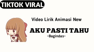 Download lagu TikTok Viral!! Aku pun juga kan setia untukmu S'la | Aku Pasti Tahu - Bagindas (Video Lirik Animasi) mp3 Download lagu TikTok Viral!! Aku pun juga kan setia untukmu S'la | Aku Pasti Tahu - Bagindas (Video Lirik Animasi) mp3