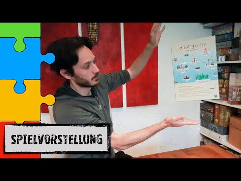 #Spielevorstellung - Airship City (Spielefaible 2019) | Flo hebt ab!