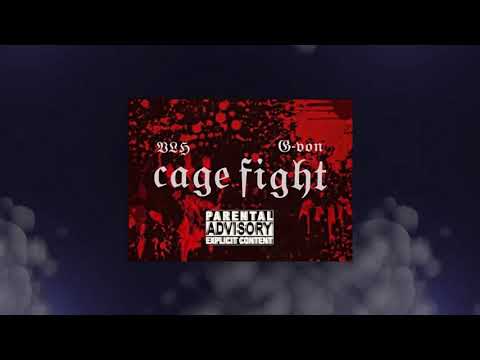 CAGE FIGHT / G~VON