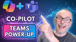Copilot + Teams: the workflow game-changer