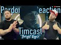 TIMCAST: Bright Eyes | REACTION