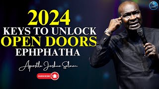 Unlock Your Destiny In 2024: Discover the Secrets to Opening Closed Doors| Apostle Joshua Selman