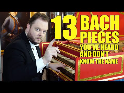 You Know These Bach Pieces, But Do You Know Their Names?