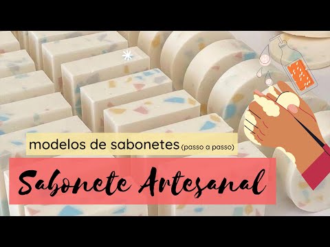 CURSO DE SABONETE ARTESANAL - Como Fazer Sabonetes