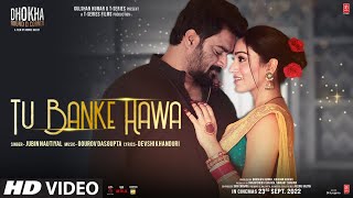 Tu Banke Hawa