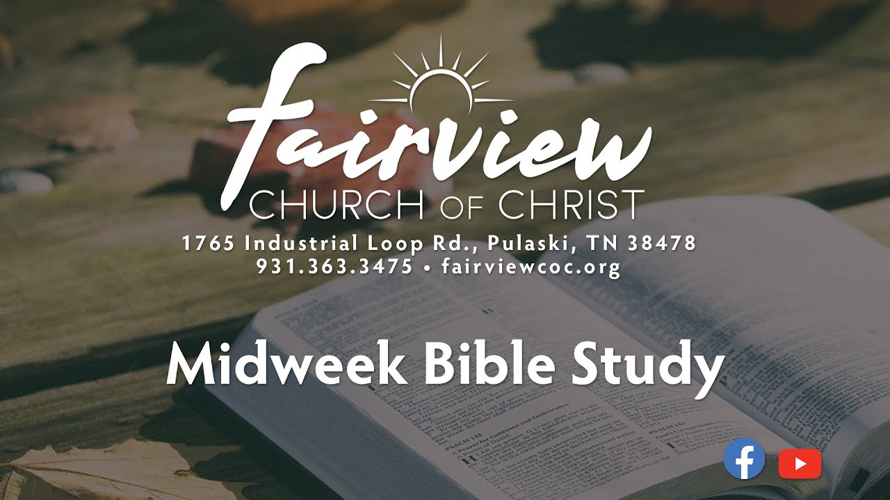 Midweek Bible Study - 4/22/26