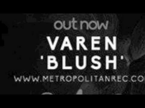 Varen - BLUSH (original mix)