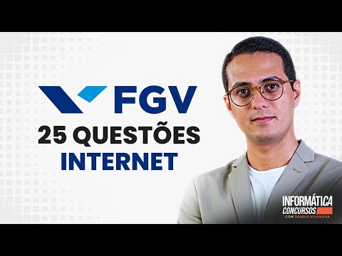 Internet Questions | FGV Bank | IT for public exams with Professor Danilo Vilanova #opior