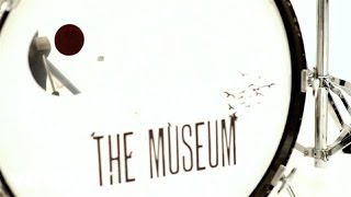 The Museum - Never Look Away
