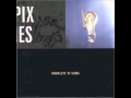 Pixies - Dancing The Manta Ray