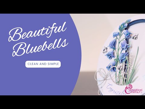 Carnation Crafts TV - Beautiful Bluebells: Clean and Simple Part 1