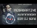 dj sunil g m   MOSAGAATIYE NEW KANNADA EDM DJ SONG REMIX BY DJ GAIBU TDL🔥💔 L4Y8Ppv1K8A 240p2