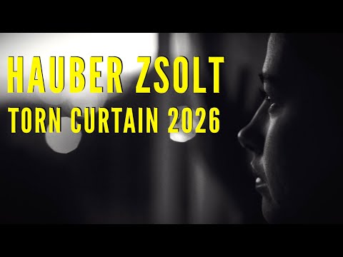 Hauber Zsolt - Torn curtain 2026 I Future Voices 11. I Music video