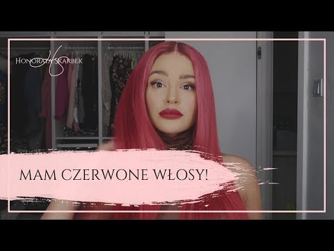 ZROBIŁAM SOBIE CZERWONE WŁOSY! (Honorata Skarbek)