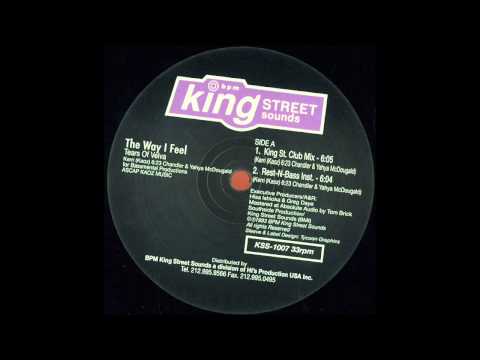 Tears Of Velva - The Way I Feel (King Street Club Mix)