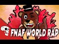 FNAF World Rap by JT Machinima - "Join the ...