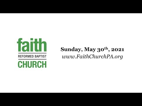 FRBC - Worship, May 30th, 2021