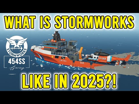 Playing STORMWORKS in 2025!