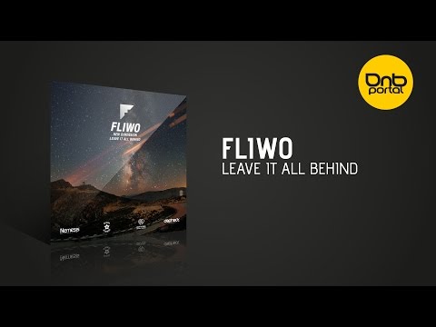 Fliwo - Leave it All Behind [Nemesis Recordings]