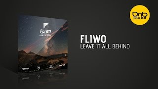 Fliwo - Leave it All Behind [Nemesis Recordings]