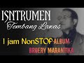 INSTRUMEN TEMBANG LAWAS 1 JAM NONSTOP ALBUM BROERY MARANTIKA