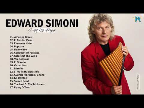 Edward Simon Greatest Hits Collection - Best Song Of Edward Simon - Best Flute Instrumental Music
