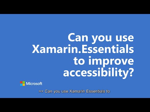 Can you use Xamarin.Essentials to improve accessibility? | One Dev Question