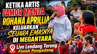 Download lagu Menggema suara artis famor mania rohana aprilia di megantara - Live lendang terong finish pengadang mp3