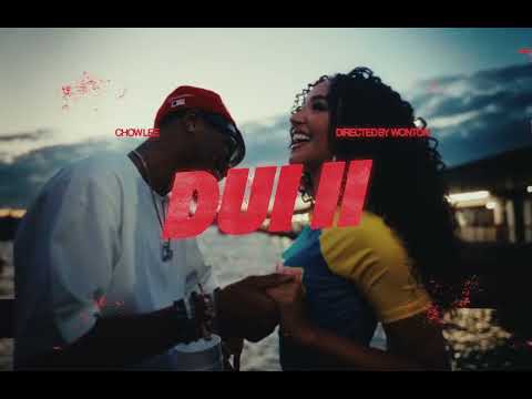 CHOW LEE - DUI II [OFFICIAL VIDEO]