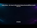 Teddy Swims – Teddy Swims - Mr. Know It All (Archie Holmes Remix) [Official A… (English Translation)