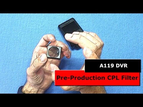Pre-Production CPL filter for A119 DVR