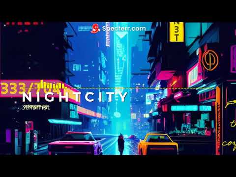 NIGHT CITY (visualizer)