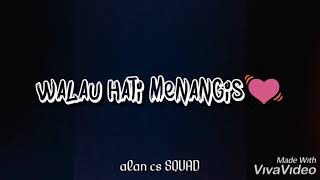 Download lagu Story wa sedih lagu kangen band bahagiamu bahagiaku..#storywapalingsedih mp3 Download lagu Story wa sedih lagu kangen band bahagiamu bahagiaku..#storywapalingsedih mp3