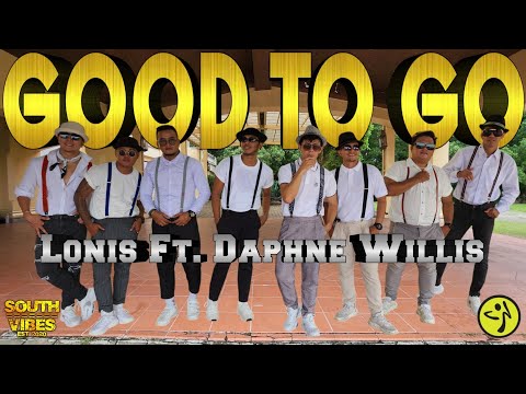 GOOD TO GO | Lonis Ft. Daphne Willis | SOUTHVIBES