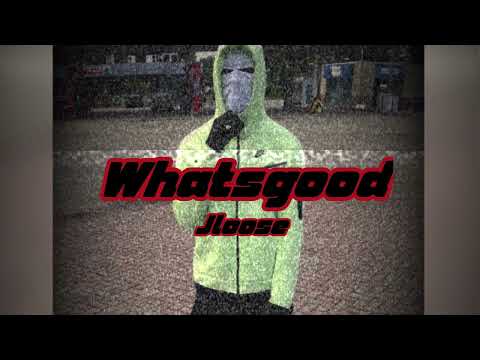 #OTP Jloose - Whatsgood