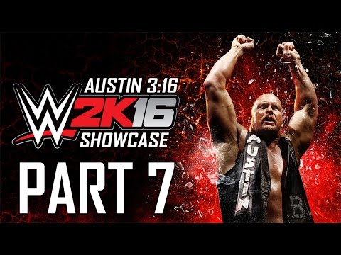 WWE 2K16 - 2K Showcase: Austin 3:16 - Let's Play - Part 7 - "Going Out With A Bang (Ending)"