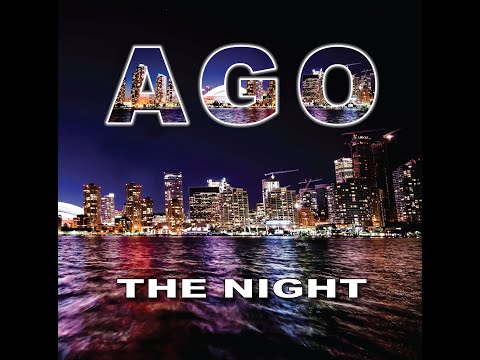 Ago - The Night - Official video - 2021
