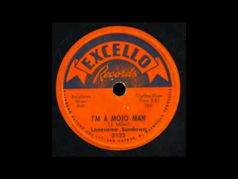Lonesome Sundown - I'm A Mojo Man