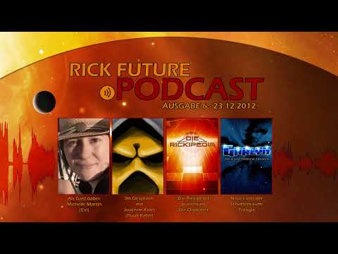 Der Rick Future Podcast #6 - (23.12.2012)