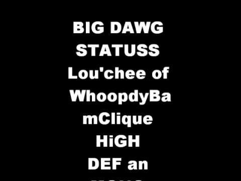 BiG Dawg Status