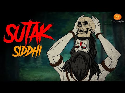 SUTAK SIDDHI Horror Story | Hindi Horror Stories | Scary Pumpkin | Animated Stories