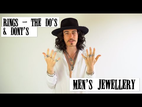 MENS JEWELLERY: RINGS - THE DO'S AND DONT'S