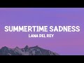 Lana Del Rey Summertime Sadness Lyrics