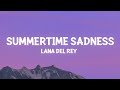 Lana Del Rey - Summertime Sadness (Lyrics)