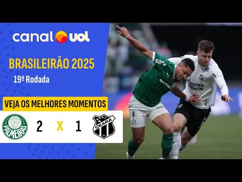 PALMEIRAS 2 X 1 CEARA - 19 RODADA - CAMPEONATO BRASILEIRO 2025!