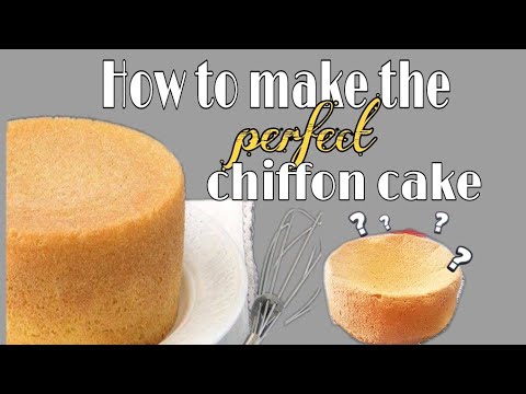 How to make the perfect chiffon cake/ tips to prevent cakes from sinking