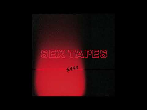 SAAIL - SEX TAPES EP (FULL)