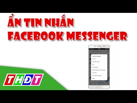 Ẩn tin nhắn trong Facebook Messenger | THDT